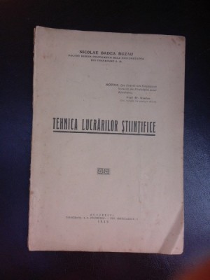 Tehnica lucrarilor stiintifice - Nicolae Badea Buzau foto