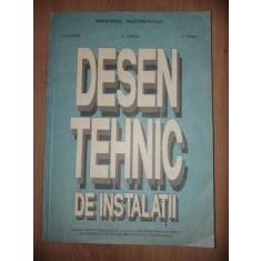 Desen tehnic de instalatii- V. florea, E. Tonciu