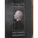 DOCUMENTE DIPLOMATICE-NICOLAE TITULESCU-226409