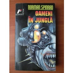 Norman Spinrad - Oameni in jungla