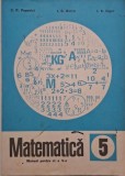 Matematica Clasa a V-a, C.P. Popovici - Manual scolar, Editura..., Carte noua/anticariat