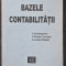 BAZELE CONTABILITATII - Caraiani, Olimid (ASE )