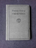 PLATONS DIALOG PARMENIDES (TEXT IN LIMBA GERMANA)