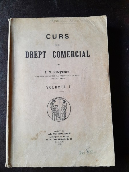 I. N. Fintescu - Curs de drept comercial vol. I