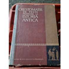 Crestomatie de texte privitoare la istoria antica , Emil Condurachi , 1961