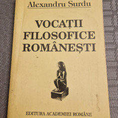Vocatii filosofice Romanesti Alexandru Surdu