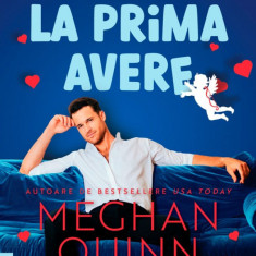 Dragoste La Prima Avere, Meghan Quinn - Editura Corint