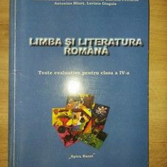 Limba si literatura romana: Teste evaluative pentru clasa a 4-a - Dorina Apetrei, Carmen Martinus