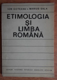 Ion Coteanu M. Sala - Etimologia si limba romana
