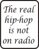 Sticker Auto The Real Hip Hop Is Not On Radio V2, 4World