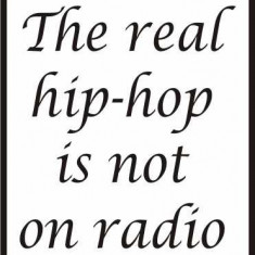 Sticker Auto The Real Hip Hop Is Not On Radio V2