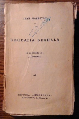Jean Marestan - Educatia sexuala foto