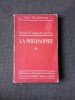 POUR COMPRENDRE LA PHILOSOPHIE - ABBE TH. MOREUX