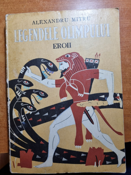 carte pentru copii - legendele olimpului - volumul 2 - al. mitru - din anul 1973