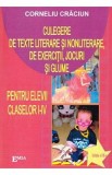 Cumpara ieftin Culegere Texte Literare si Nonliterare, Exercitii, Jocuri, Glume - Clasele 1-4 - Corneliu Craciun