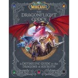 World of Warcraft: The Dragonflight Codex
