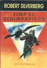 Timp al schimbarilor - Robert Silverberg