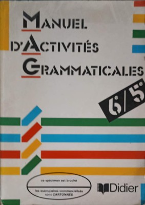 MANUEL D&amp;#039;ACTIVITES GRAMMATICALES 6e/5e-JOELLE ROZE, KATHERINE WEINLAND-252881 foto