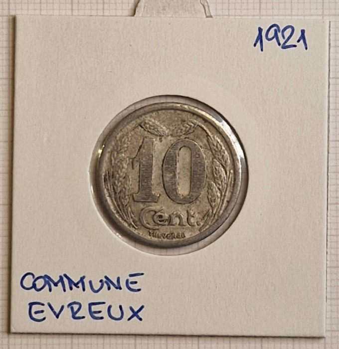 French notgeld, Commune of Evreux, 10 CENT 1921, aluminiu, El Mon# 10.2