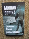 DRUM FARA PRIORITATE de MARIAN GODINA , 2023