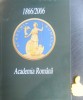ACADEMIA ROMANA 1866/2006