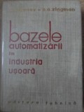 BAZELE AUTOMATIZARII IN INDUSTRIA USOARA-S.A. AVAEV, A.A. ZINGMAN-229938