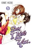 Say I love You - Volume 5 | Kanae Hazuki, Kodansha Comics