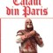 Calaul din Paris 02/4 - Alexandre Dumas