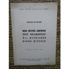 CATALOG EXPOZITIE Maria Meșteru Zamfirescu, Iosef Krijanovshy, Gil Nicolescu, Barbu Nițescu