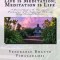 Life Is Meditation - Meditation Is Life: The Practice of Meditation as Explained from the Earliest Buddhist Suttas