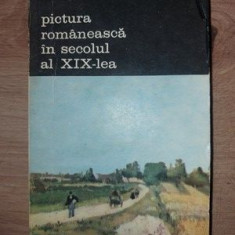 Pictura romaneasca in secoul al XIX-lea - George Oprescu