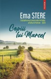 Copiii lui Marcel Ema Stere roman fictiune Polirom paperback brosat poveste agricultura castigatoarea concurs debut
