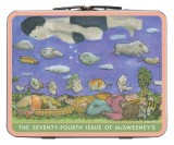 McSweeney's Issue 73 (McSweeney's Quarterly Concern): Themed Issue TBA
