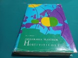 AMELIORAREA PLANTELOR HORTIVITICOLE * M.I. NEAGU * 1967 * 3 4 6