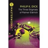 SF Masterworks: The Three Stigmata of Palmer Eldritch