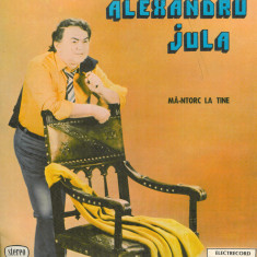 Alexandru Jula - Ma-ntorc La Tine (Vinyl)