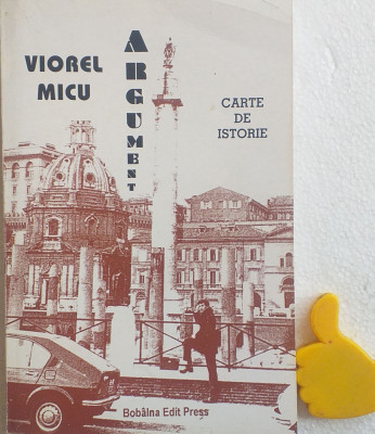 Carte de istorie Viorel Micu cu autograf foto