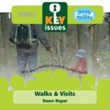 Walks and visits
