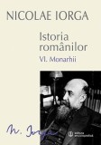 Istoria Romanilor Vol VI Nicolae Iorga Academia Romana Editura Enciclopedica Paperback