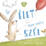 Az &eacute;let olyan, mint a sz&eacute;l - Shona Innes