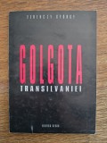 Golgota Transilvaniei - Ferenczy Gyorgy, 2001 / R3P3F