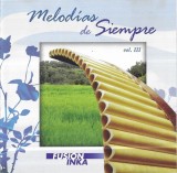 Fusi&oacute;n Inka - Melodias De Siempre Vol. III, CD