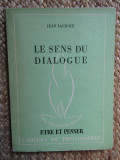 Le Sens du dialogue - Jean Lacroix