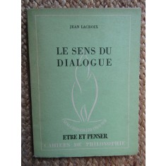 Le Sens du dialogue - Jean Lacroix