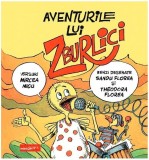 Aventurile lui Zburlici - Hardcover - Grafic Art