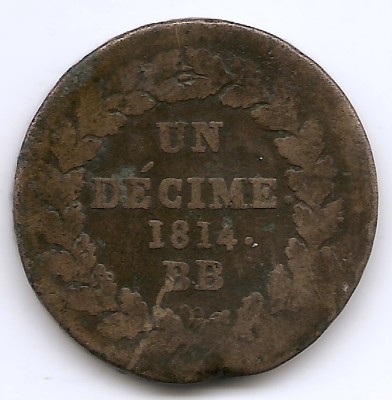 Franta 1 decime 1814 BB - Napoleon I, Litera N, Bronz, 25 g, 32 mm, KM-700 foto