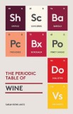 The Periodic Table of Wine | Sarah Rowlands