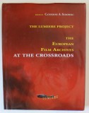 THE LUMIERE PROJECT , THE EUROPEAN FILM ARCHIVES AT THE CROSSROADS , edited by CATHERINE A. SUROWIEC , 1996 , PREZINTA HALOURI DE APA *