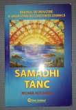 Samadhi Tanc - Michael Hutchison, Firul Ariadnei, 2006, Spiritualitate, Ezoterism