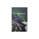 Limitless: Poetry of an Aromantic &amp;amp; Asexual Journey